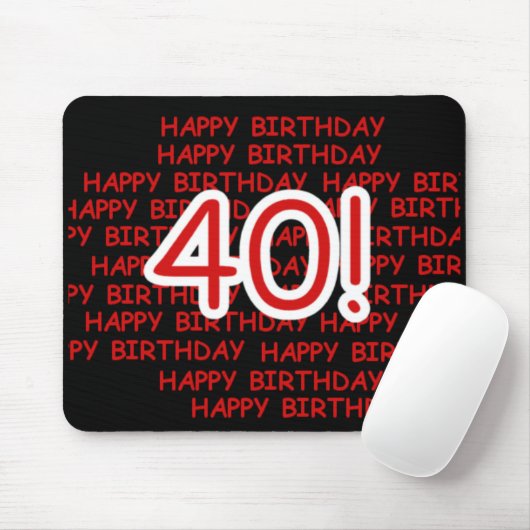 Glücklicher 40. Geburtstag Mousepad (Mit Mouse)
