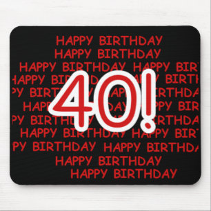 Glücklicher 40. Geburtstag Mousepad
