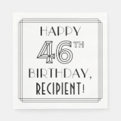 GLÜCKLICHER 46. GEBURTSTAG; Art-Déco-Stil; Individ Serviette (Vorderseite)