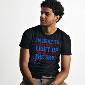 Glücklicher 4. Juli hier, um den Himmel zu erhelle T-Shirt