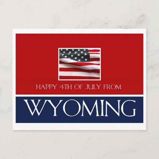 glücklicher 4. Juli von Wyoming Postkarte (Vorderseite)