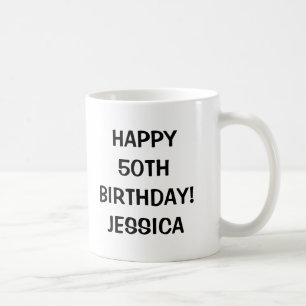Glücklicher 50. Geburtstag Tasse   Personalisierba
