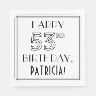 GLÜCKLICHER 53. GEBURTSTAG; Art-Déco-Stil; Individ Serviette