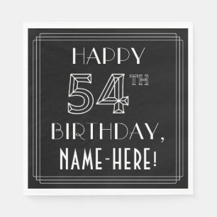 GLÜCKLICHER 54. GEBURTSTAG; Art-Déco-Stil; Individ Serviette