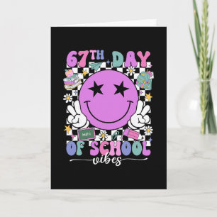 Glücklicher 67. Schultag Vibes Smiley Gesicht 67 T Karte