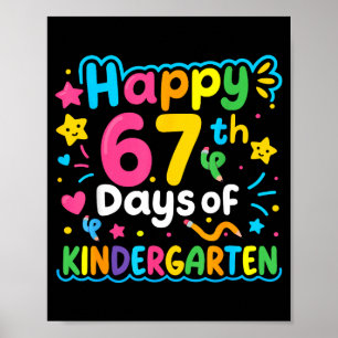 Glücklicher 67. Tag im Kindergarten-Meme 67 Kinder Poster