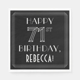 GLÜCKLICHER 71. GEBURTSTAG; Art-Déco-Stil; Individ Serviette