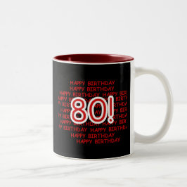 Glücklicher 80. Geburtstag Zweifarbige Tasse