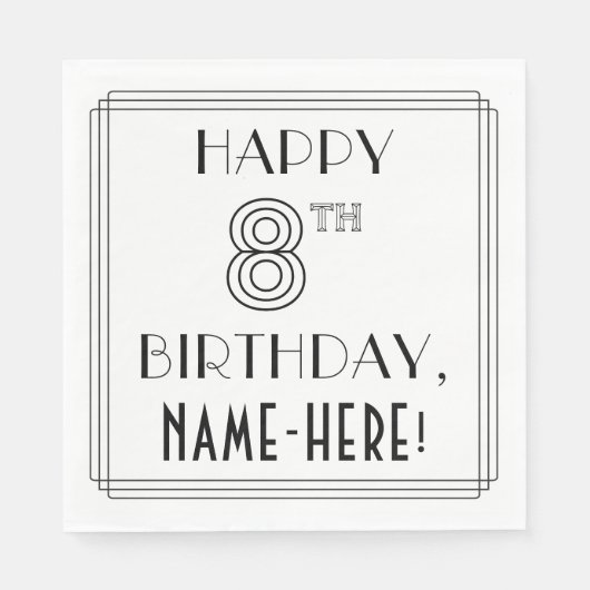 GLÜCKLICHER 8. GEBURTSTAG; Art-Déco-Stil; Individu Serviette (Vorderseite)