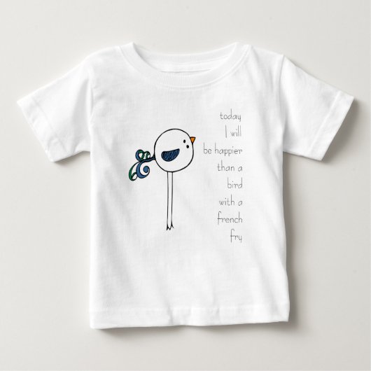 glücklicher als ein Vogel mit Pommes-Frites Baby T-shirt (Vorderseite)