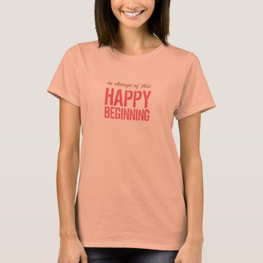 glücklicher Anfang T-Shirt (Vorderseite)