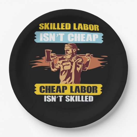 Glücklicher Arbeitstag - Qualifizierte Arbeit ist Pappteller (Vorderseite)