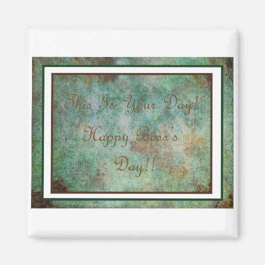 Glücklicher Boss's Day Frig Magnet! Magnet (Vorne)