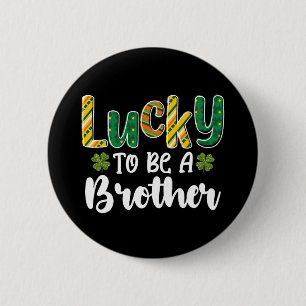 Glücklicher Bruder zu sein Familie St. Patrick's D Button