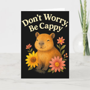 Glücklicher Capybara Keine Sorge Sei Cappy Sonnenb Karte