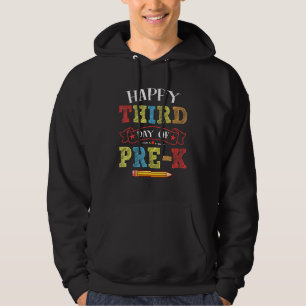 Glücklicher dritter Tag der Vorschullehrer Schüler Hoodie