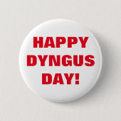 GLÜCKLICHER DYNGUS TAG BUTTON (Vorderseite)
