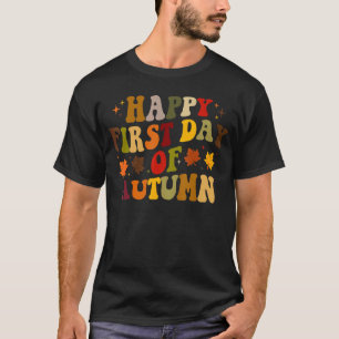 Glücklicher erster Herbsttag Niedlicher Herbst Her T-Shirt