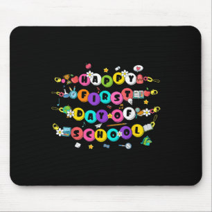 Glücklicher erster Schultag Armband Zurück zur Sch Mousepad