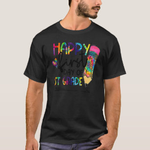 Glücklicher erster Tag der 1. Klasse Tie-Dye Bleis T-Shirt