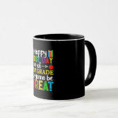 Glücklicher erster Tag der ersten Stufe Tasse (VorderseiteRechts)