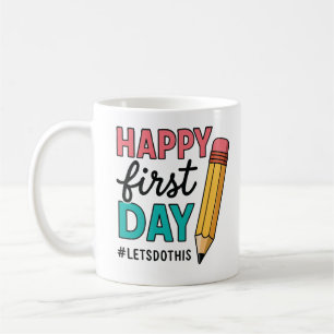 Glücklicher erster Tag der Tasse des Lehrers