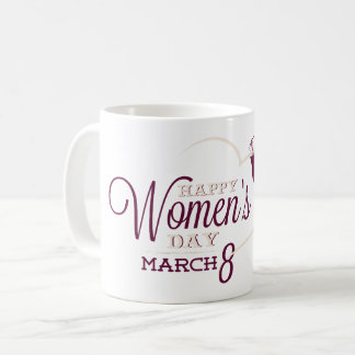 GLÜCKLICHER FRAUENTAG MÄRZ 8 KAFFEETASSE
