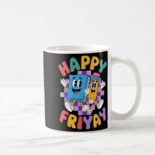Glücklicher Friyay Freitag Glücklicher Fri Yay Leh Kaffeetasse