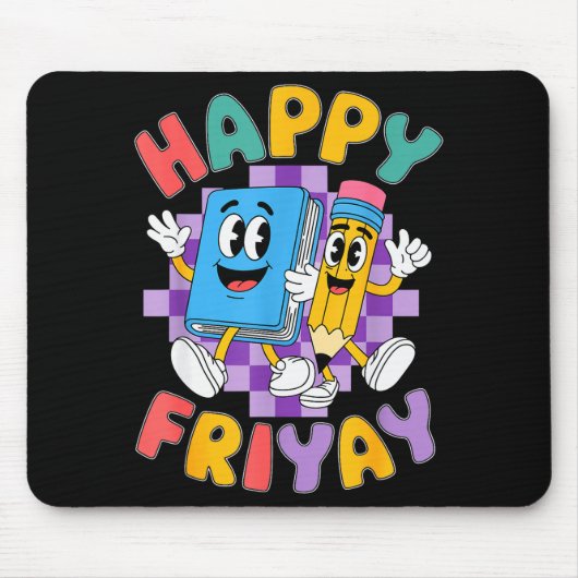 Glücklicher Friyay Freitag Glücklicher Fri Yay Leh Mousepad (Vorne)