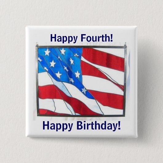 Glücklicher Geburtstag 4th-of-July! Button (Vorderseite)