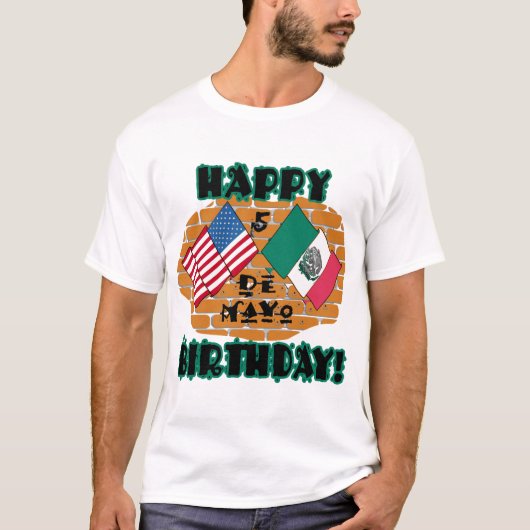 Glücklicher Geburtstag Cinco Des Mayo T-Shirt (Vorderseite)