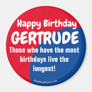 Glücklicher Geburtstag GERTRUDE großer Magnet
