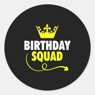 Glücklicher Geburtstag Squad Ideen Königskrone Par Runder Aufkleber