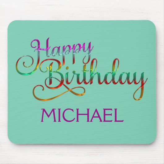 GLÜCKLICHER GEBURTSTAG - Textgestaltung + Ihre eig Mousepad (Vorne)
