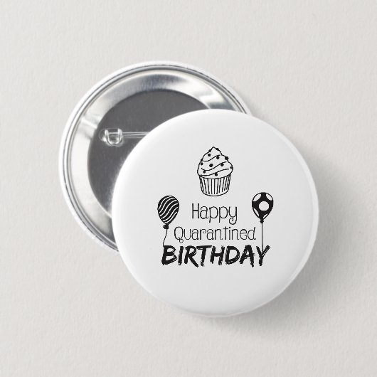 glücklicher Geburtstag unter Quarantäne Button (Vorne & Hinten)