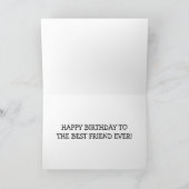 GLÜCKLICHER GEBURTSTAG "ZUM BESTEN FREUND JE" KARTE (Innenseite)