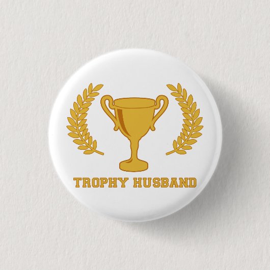 Glücklicher goldener Trophäe-Ehemann Button (Vorderseite)