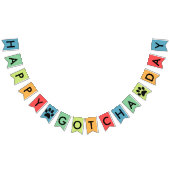 Glücklicher Gotcha Tag Wimpelkette (Alle)