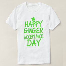 Glücklicher Ingwer-Annahme-Tag T-Shirt