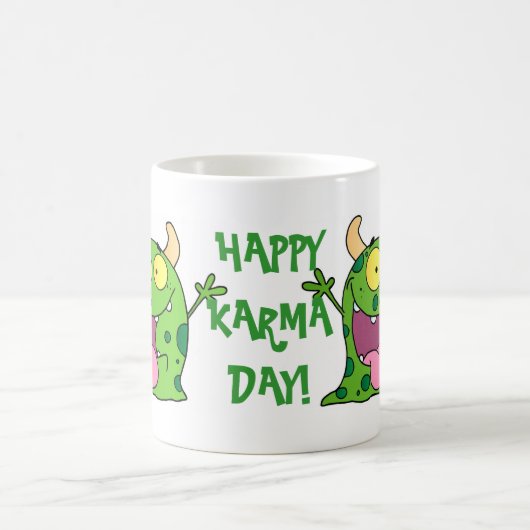 Glücklicher Karma-Tag! Kaffeetasse (Mittel)