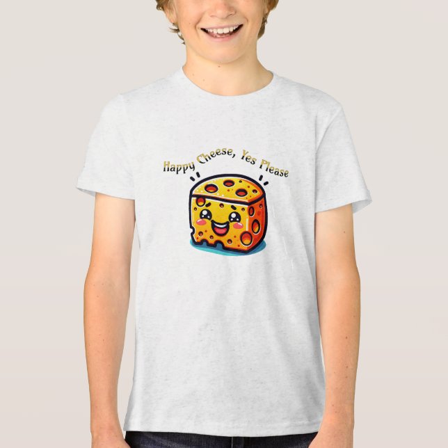 Glücklicher Käse, ja, bitte Tri-Blend Shirt (Vorderseite)