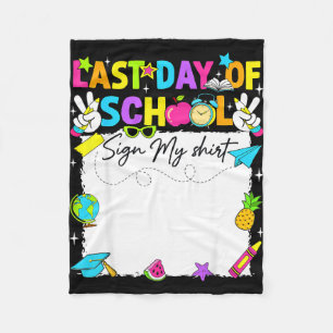 Glücklicher letzter Schultag Schild Shirt Autogram Fleecedecke