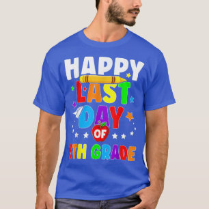 Glücklicher letzter Tag des Abschlusses der fünfte T-Shirt