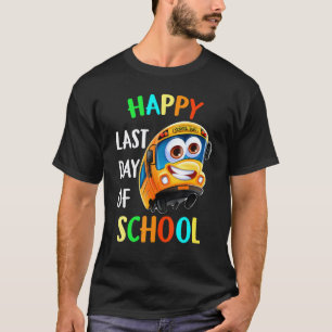 Glücklicher Letzter Tag Schulbusfahrer Lehrer Stud T-Shirt