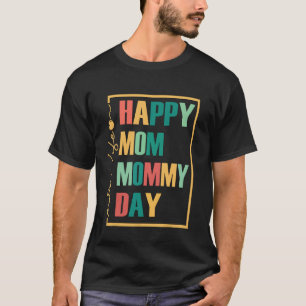 glücklicher Mama Mutti Mutti Tag T-Shirt