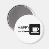 Glücklicher Montag Spaß! Magnet (Vorderseite/Rückseite)