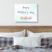 Glücklicher Muttertag zur Mama mit Blume Leinwanddruck (Insitu (Schlafzimmer))