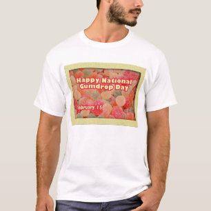 Glücklicher nationaler Gumdrop-Tag am 15. Februar T-Shirt