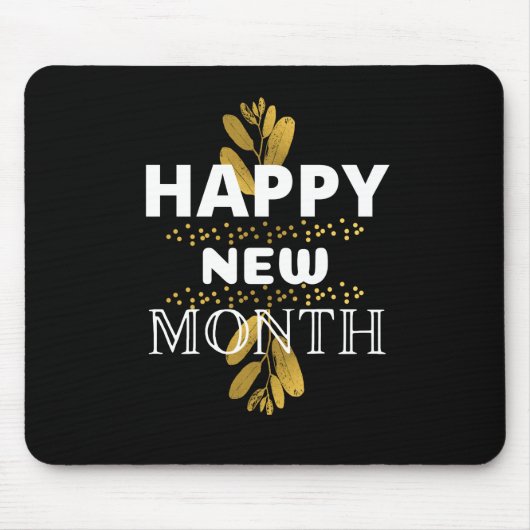 glücklicher neuer Monat Mousepad (Vorne)