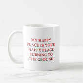 Glücklicher Ort Brennender Lustiger Becher Kaffeetasse (Links)